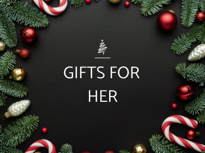 Gifts for Her